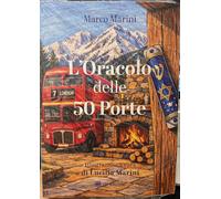 L’Oracolo delle 50 Porte di Marco Marini, 2026, OM Edizioni