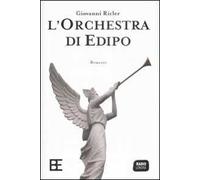 L' orchestra di Edipo