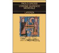 L' ordine giuridico medievale
