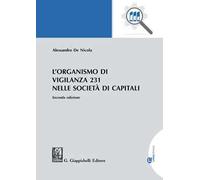 L' organismo di vigilanza 231 nelle società di capitali