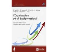 L' organizzazione per gli studi professionali