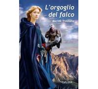 L' orgoglio del falco