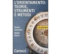 L' orientamento: teorie, strumenti e metodi