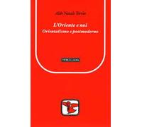 L' Oriente e noi