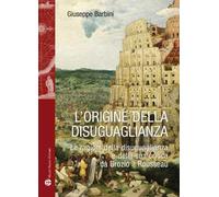 L' origine della disuguaglianza. Le ragioni della disuguaglianza e della sua critica da Grozio a Rousseau