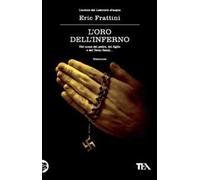 L' oro dell'inferno