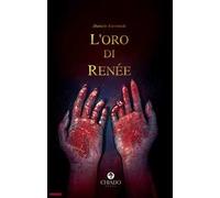 L' oro di Renée