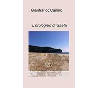 L' orologiaio di Gaeta