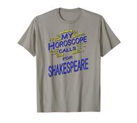 L"oroscopo angosciato chiede lo slogan umoristico di Shakespeare Maglietta
