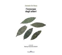 L' oroscopo degli alberi
