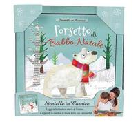 L' orsetto di Babbo Natale. Storielle in cornice. Ediz. a colori. Con stampa su tela da appendere