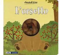 L' orsetto. Ediz. a colori
