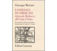 L' ospedale di Vimercate dal tardo Medioevo all'Unità d'Italia