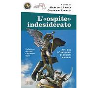 L'«ospite» indesiderato. Atti del 1° Convegno esorcisti campani