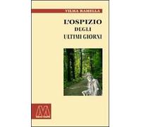 L' ospizio degli ultimi giorni