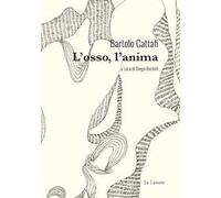 L' osso, l'anima