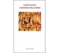 L' ostaggio delle muse