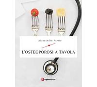 L' osteoporosi a tavola