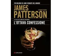 Ottava Confessione - James Patterson e Maxine Paetro - 2010