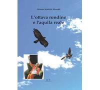 L' ottava rondine e l'aquila reale