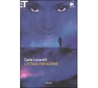 L' ottava vibrazione