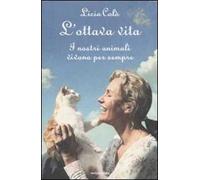 L' ottava vita. I nostri animali vivono per sempre
