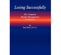 L. P. C. C. Ray Platt Losing Successfully (Tascabile)