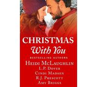 L. P. Dover Cindi Madsen R. J. Prescott Amy Briggs H Christmas With (Tascabile)