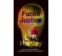 L P Hartley Facial Justice (Valancourt 20th Century Classics) (Tascabile)
