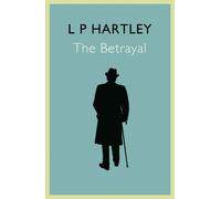 L. P. Hartley The Betrayal (Tascabile)