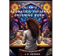 L P Henson Islamic Geometric Patterns (Tascabile)