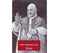 L- PAPA GIOVANNI XXIII- TORNIELLI- IL GIORNALE- BIBLIOTECA 29-- 2001- CS- ZCS324