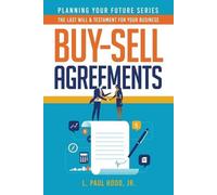 L Paul Hood Buy-Sell Agreements (Tascabile)