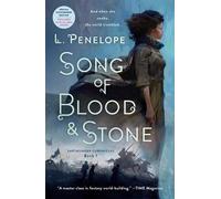 L. Penelope Song of Blood & Stone (Tascabile) Earthsinger