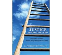 L. Phillips Runyon Justice Approximated (Tascabile)