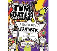 L. Pichon Tom Gates Is Absolutely Fantastic (at Some Things) (Copertina rigida)