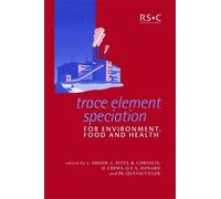 L Pitts Trace Element Speciation for Environment, Food and He (Copertina rigida)