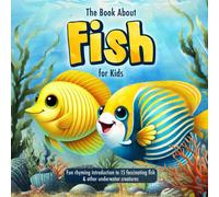 L Potterton The Book About Fish for Kids (Tascabile)