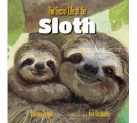 The Secret Life of the Sloth, by Pringle, Laurence