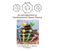 L R Haff W J Garn An Introduction to Combinatorial Game Theo (Copertina rigida)