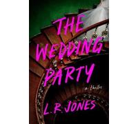 L. R. Jones The Wedding Party (Tascabile)