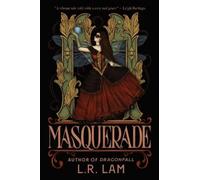 L.R. Lam Masquerade (Tascabile) Micah Grey Trilogy (PRESALE 13/08/2026)