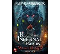 L R Monroe Rise of the Infernal Paladin (Tascabile)