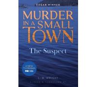 L R Wright The Suspect: Murder in a Small Town (Tascabile) Alberg & Cassandra