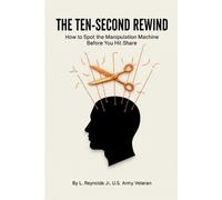 L Reynolds The Ten-Second Rewind (Tascabile)