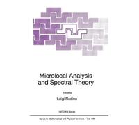 L. Rodino Microlocal Analysis and Spectral Theory (Copertina rigida)