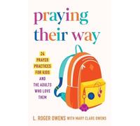 L Roger Owens Owens L Roger Praying Their Way (Tascabile)