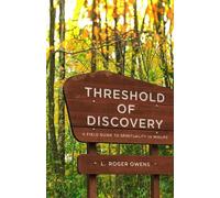 L. Roger Owens Threshold of Discovery (Tascabile)