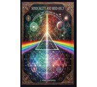 L Ron Gardner Nonduality and Mind-Only through the Prism of Reality (Tascabile)