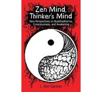 L Ron Gardner Zen Mind, Thinker's Mind (Tascabile)